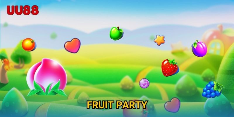 Fruit Party UU88 Bùng Nổ Phần Thưởng Trong Thế Giới Slot Game