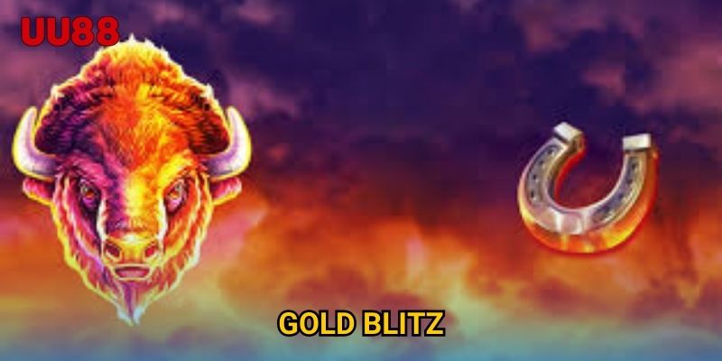 Gold Blitz UU88 Trải Nghiệm Slot Game Vàng Bạc Thưởng Khủng
