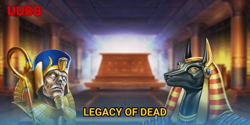 Legacy Of Dead UU88 Khám Phá Kho Báu Slot Game Huyền Bí