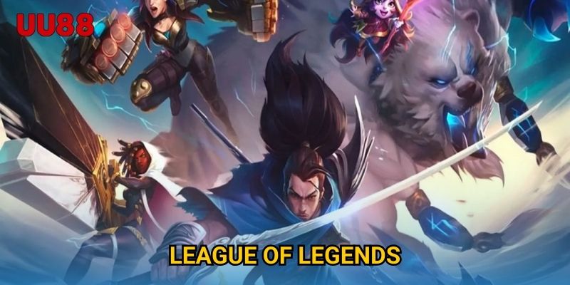 League Of Legends UU88 Đỉnh Cao Trải Nghiệm Thể Thao Điện Tử